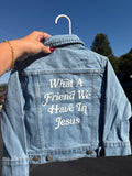 What a Friend We Have In Jesus Denim Jacket